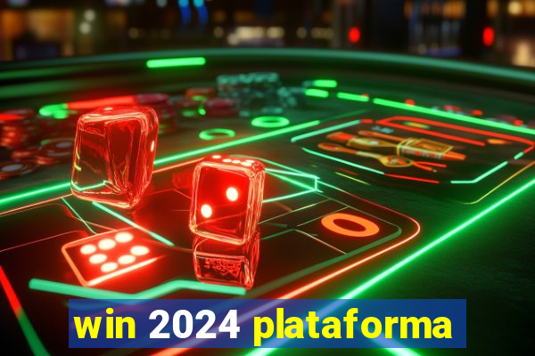 win 2024 plataforma
